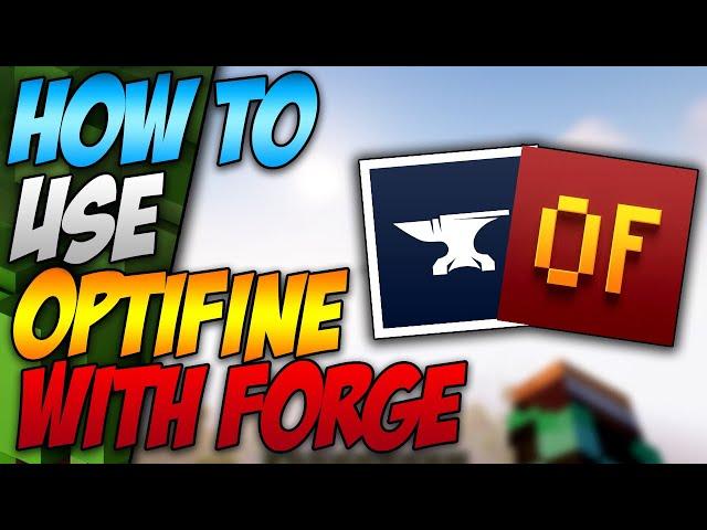 How To Use Optifine With Forge In Minecraft 1.20.1 (2023)