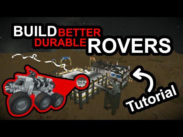 Build Durable Rovers: Space Engineers Tutorial, Build, & Test