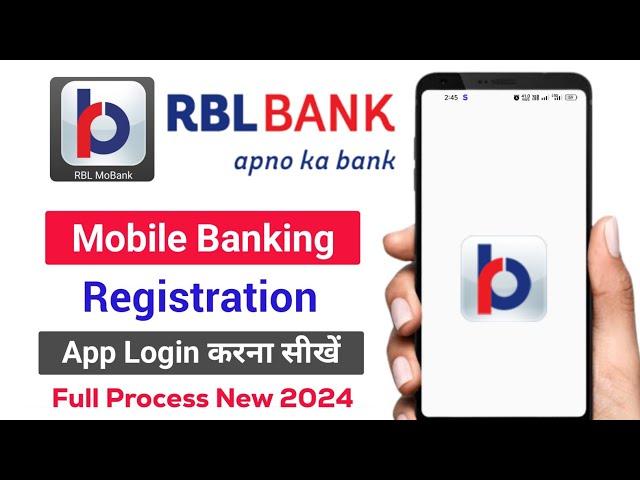 RBL Bank Mobile Banking Registration | Rbl mobile banking | Rbl bank app login | Rbl bank mobank app