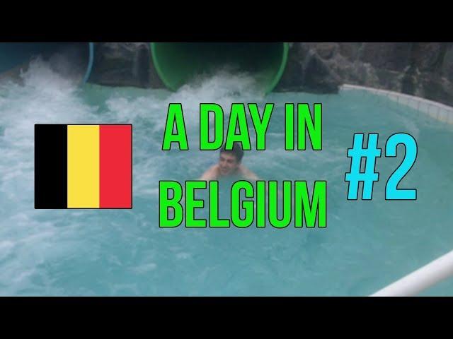 A Day In Belgium 2.0