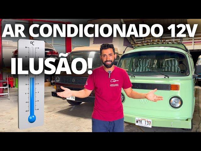 O que não te falam sobre Ar Condicionado 12V na kombi | Ep. 590