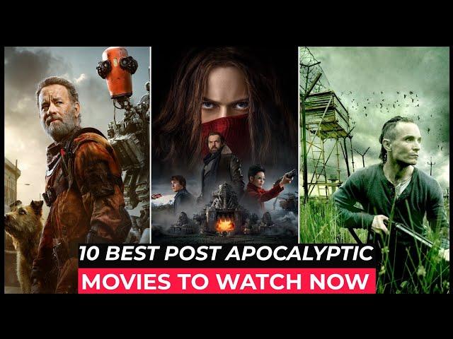 Top 10 Best Post Apocalyptic Movies On Netflix, Amazon Prime, HBO MAX | Best Survival Movies 2023