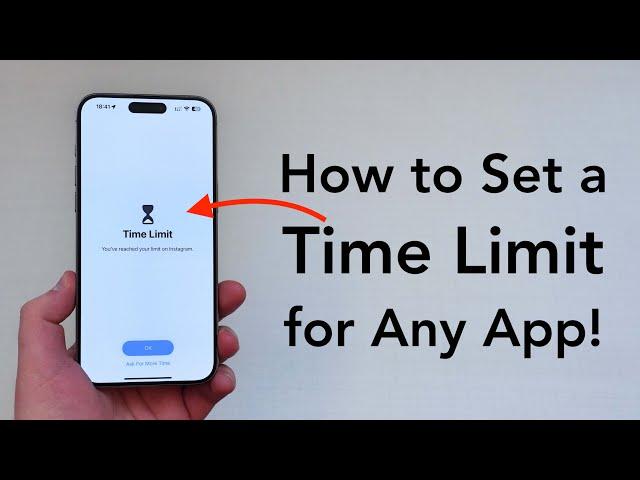 How To Set a Time Limit For ANY App on iPhone/iPad!
