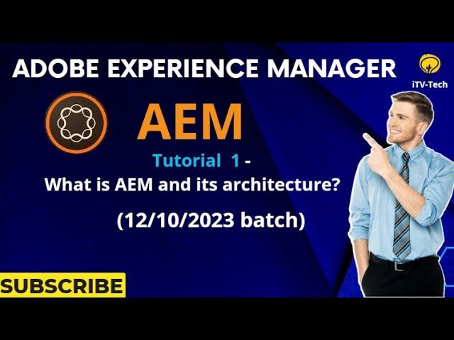 AEM Tutorial 1 - What is AEM and its architecture?