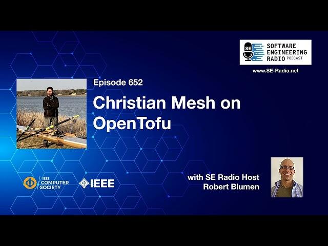 SE Radio 652: Christian Mesh on OpenTofu