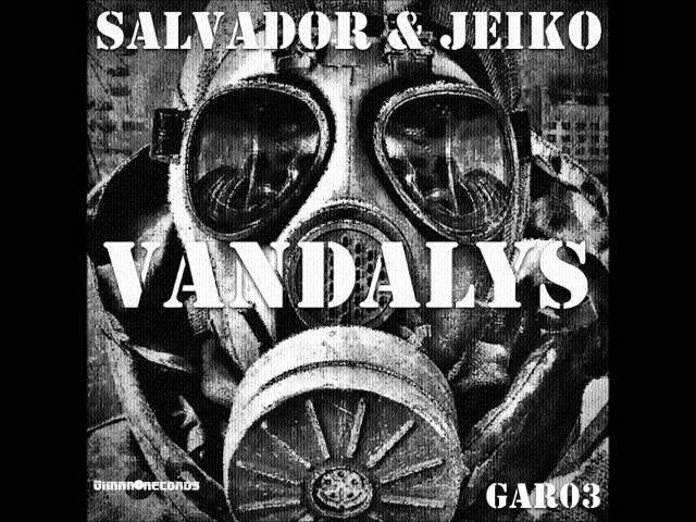 Salvador & Jeiko - Player (Vandalys Album) [Ghara Records] (Sneak Peek) [OUT NOW!]