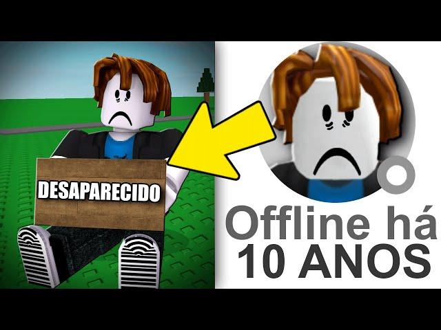 Pessoas que ''DESAPARECEU'' no ROBLOX..