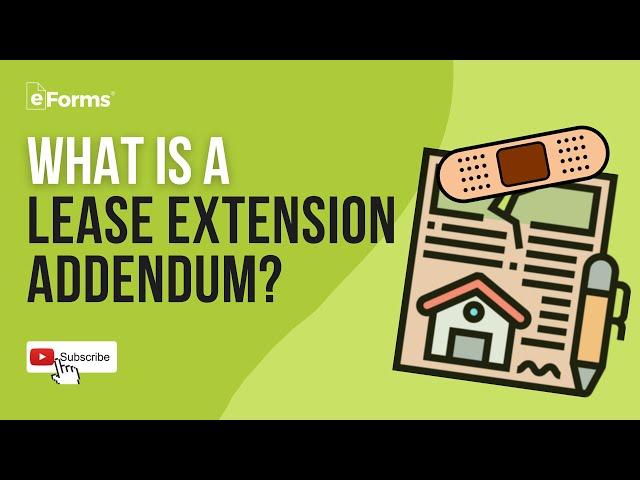 What is a Lease Extension Addendum?