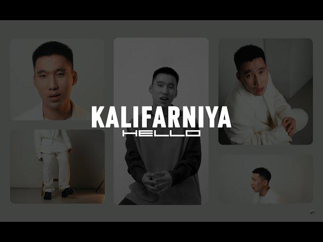 KALIFARNIYA- HELLO