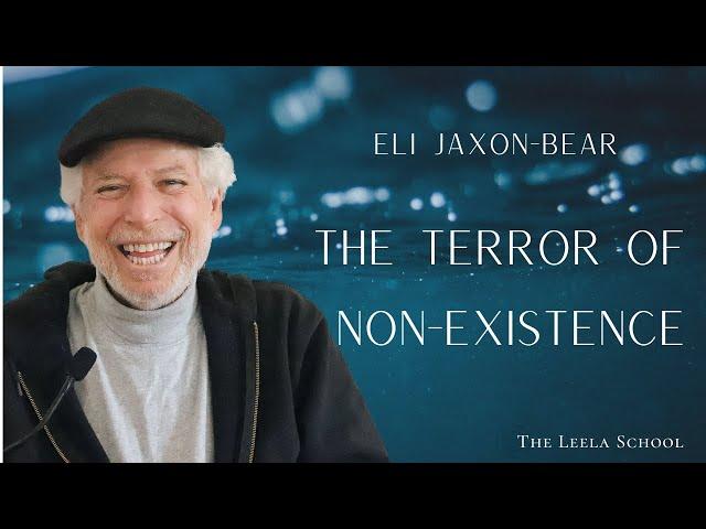 The Terror of Non-Existence