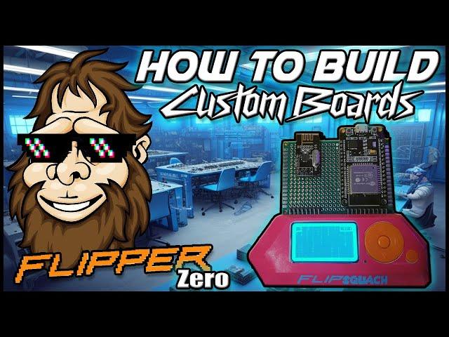 How To Build Your Own Custom GPIO Boards for the Flipper Zero!!! ‍