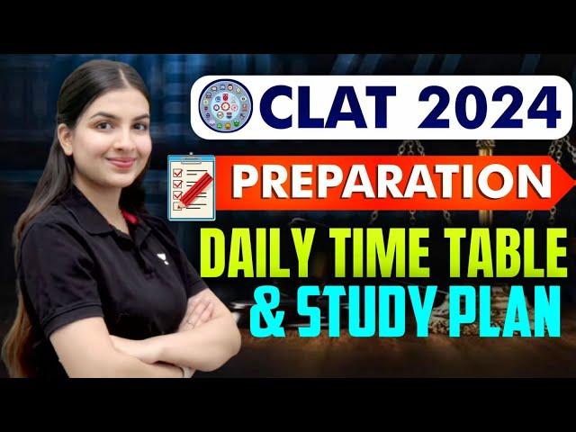 CLAT 2024 Preparation | Daily TimeTable & Study Plan | Unacademy CLAT #clat #clat2024