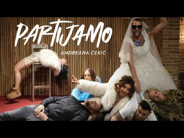 ANDREANA CEKIC - PARTIJAMO (OFFICIAL VIDEO 2024)