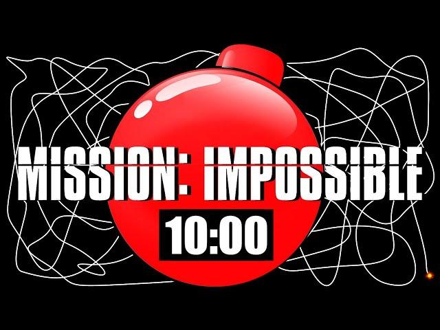 10 Minute Timer Bomb [MISSION IMPOSSIBLE] 