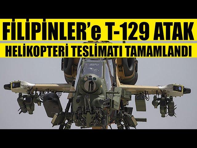 FİLİPİNLER'e T-129 ATAK HELİKOPTERİ TESLİMATI TAMAMLANDI