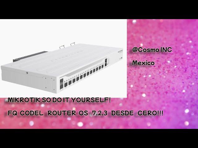 MIKROTIK FQ CODEL ROUTER OS 7 2 3