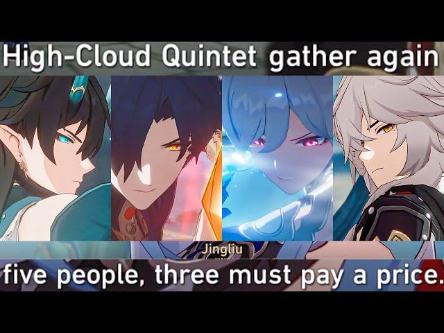 "FINAL BATTLE" HIGH CLOUD QUINTET Cutscene Honkai Star Rail | Jingliu, Blade, Dan Heng, Jing Yuan