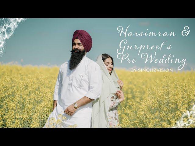 HARSIMRAN & GURPREET'S PRE WEDDING | BEST PUNJABI CINEMATIC PRE WEDDING 2024 | SINGHZ VISION