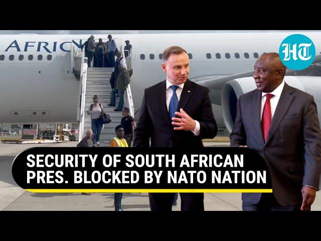 High Drama As NATO Nation Blocks Security Of South African Pres. Ramaphosa Before Putin Meet