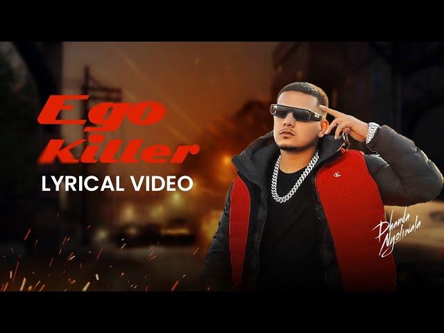 Ego Killer – Dhanda Nyoliwala (Lyric Video) | VYRL Haryanvi