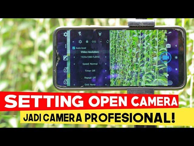 TUTORIAL Setting Open Camera 2021 | Aplikasi Kamera Android DSLR Terbaik