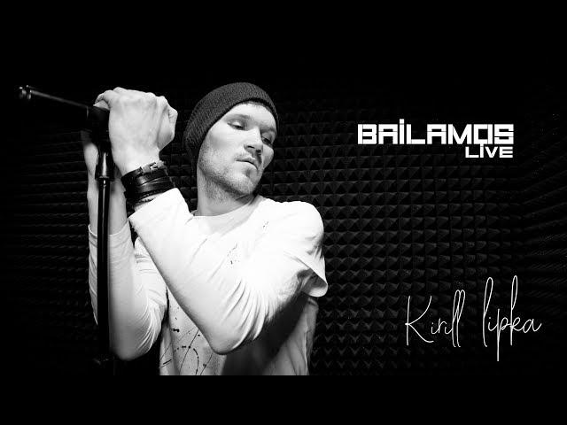 Bailamos live - Kirill Lipka