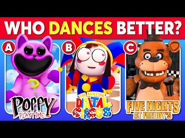 Who DANCES Better?  The Amazing Digital Circus, Five Nights at Freddy's, Poppy Playtime