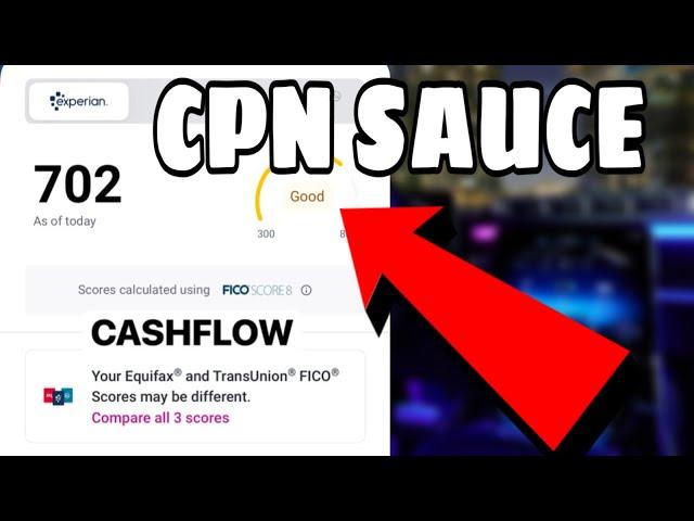 HOW TO MAKE A 700 SCORE CPN FROM SCRATCH