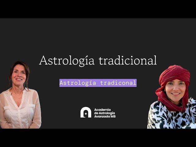 Astrología Tradicional con Andrea Betancur