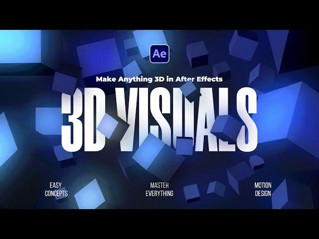 Make Powerful Cinematic 3D Visuals in After Effects