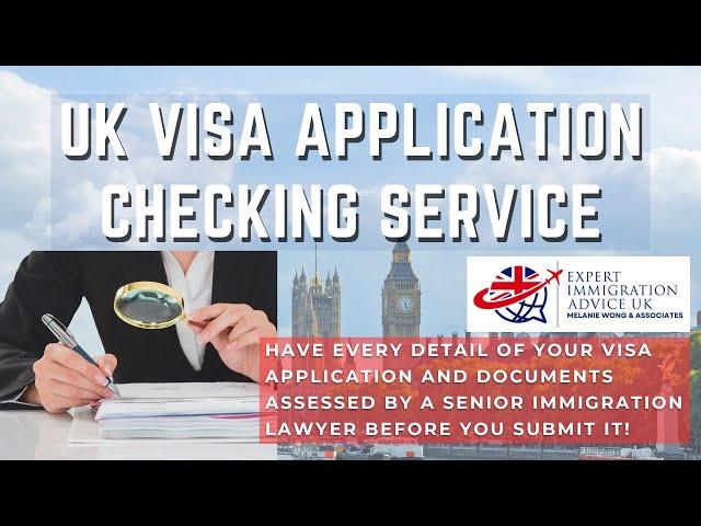 UK Visa Application & Documents Checking Service by Melanie Wong | Expert Immigration Advice UK