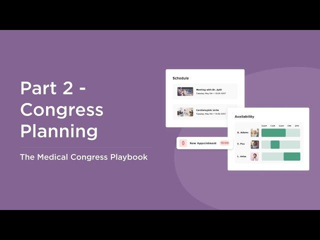 Medical Congress Playbook - Part 2 - MCongress Planning