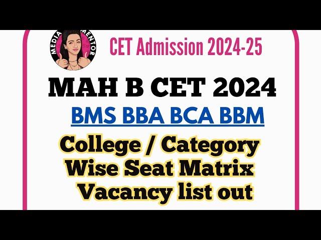 CET 2024 CAP ROUND BEGINS Today | BMS BBA BCA COLLEGE PREFERENCE AND SEAT MARTIX