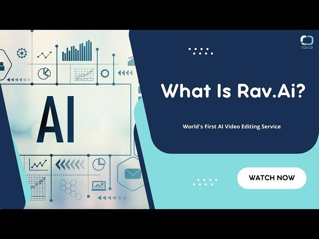 What Is Rav.AI ? | Best AI Video Editing Service for Social Media | Features of Rav.ai