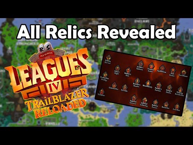 8 RELIC TIERS !?! - ALL Leagues 4 Relics Revealed (OSRS Trailblazer League Final Spoiler)