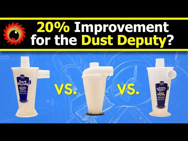 New Dust Deputy 20% Better? Or is Generic Better?