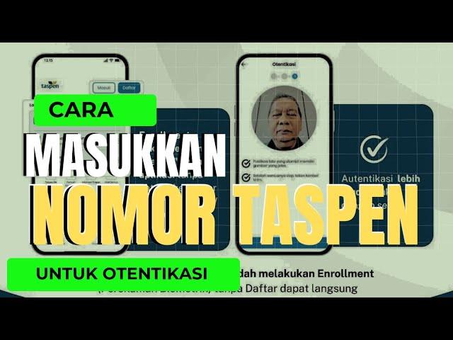 Cara Instal dan Menggunakan Aplikasi Andal by taspen Untuk Autentikasi