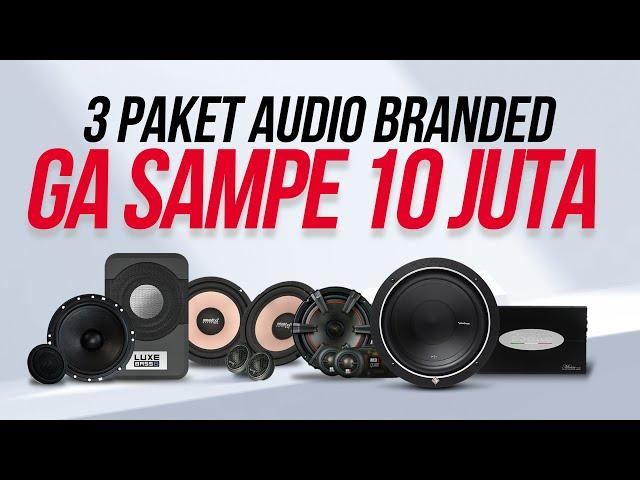 3 PILIHAN PAKET AUDIO MURAH DENGAN PRODUK BRANDED