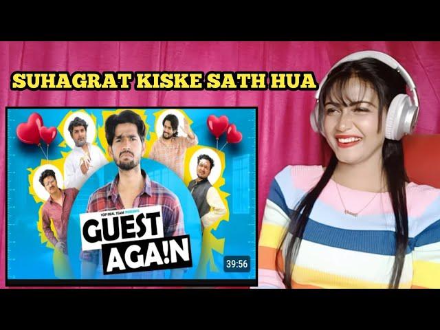 Guest Again | Top Real Team | Trt | New Comedy | Reaction