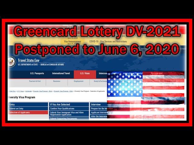 Green Card Lottery DV-2021 Postponed to June 6, 2020 !