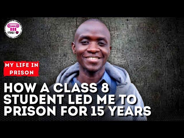 How a class 8 student led me to prison for 15 years