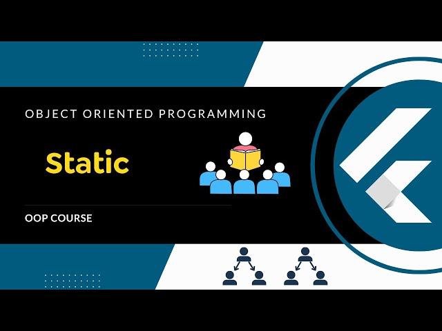 14 -  Static In Dart  | object oriented programming course