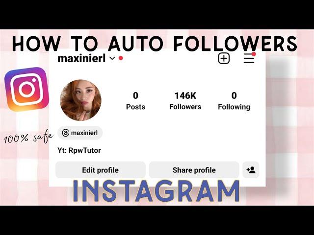 HOW TO GET FREE FOLLOWERS ON INSTAGRAM 2024!!  SAFE | RPW TUTOR