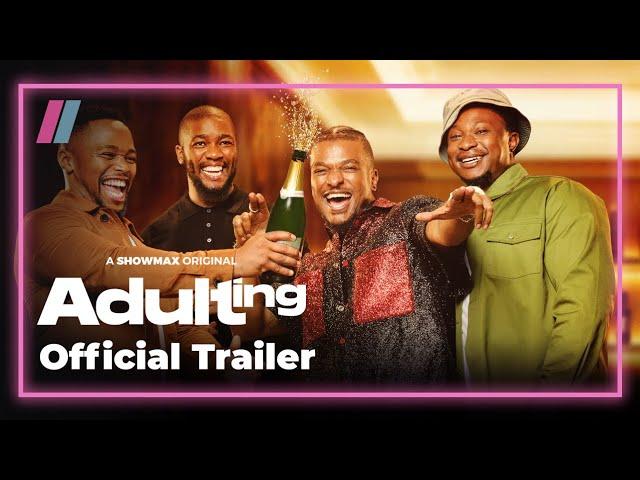 Meet the Gents | Adulting Trailer | Showmax Original