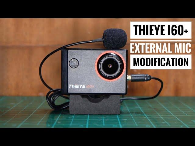 ThiEYE i60+ external mic modification