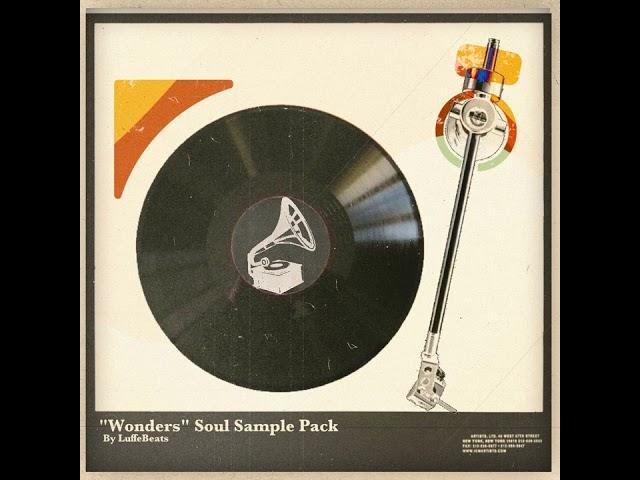 [FREE FOR PROFIT] Soul Sample Pack "Wonders" | 2023 Vintage/Jazz/Soul Sample Pack