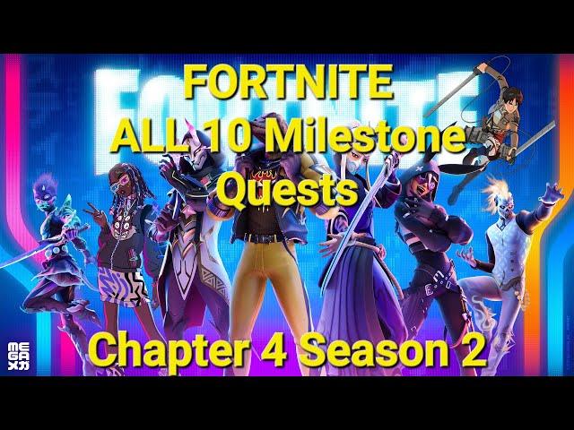 FORTNITE ALL 10 Milestone Quests Chapter 4 Season 2 Gameplay Easy Guide