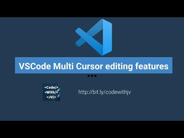 Visual Studio Code Multi Cursor editing features