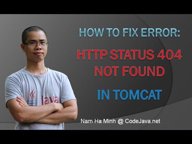 How to fix error HTTP Status 404 Not Found in Tomcat