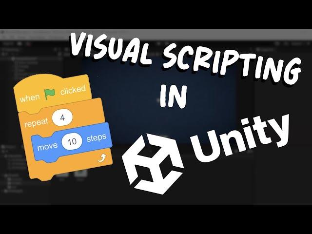 How to do Visual Scripting in Unity!